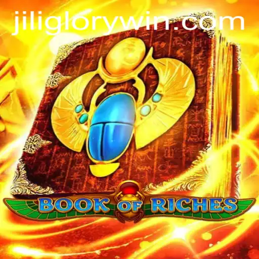 Discovering the Enchanting World of BookofRiches: A Journey into Jiliglory