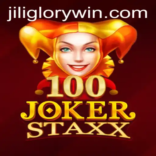 Exploring the Thrills of 100 Joker Staxx and Jiliglory