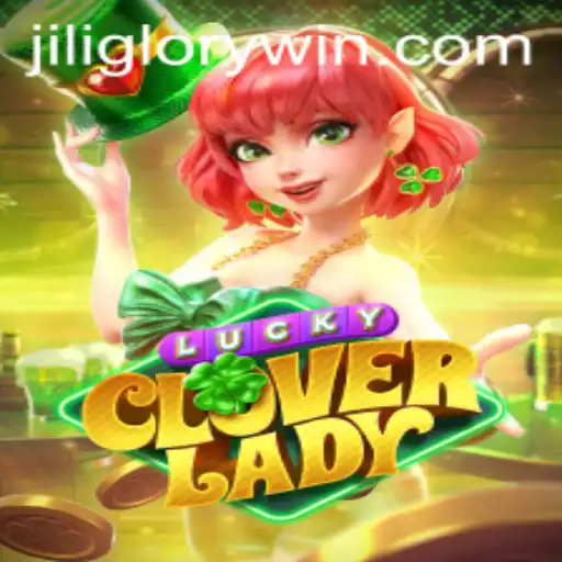 Dive into the Enchanting World of LuckyCloverLady with Jiliglory